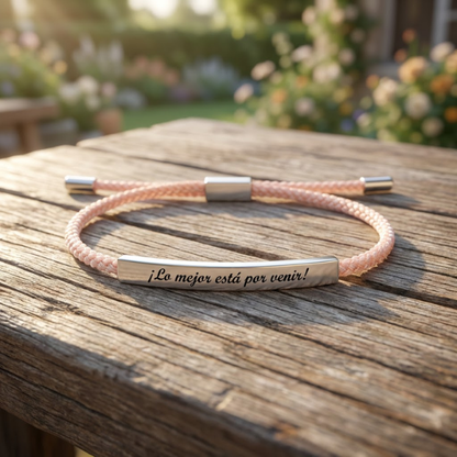 Pulsera Motivación - ¡Lo mejor está por venir!